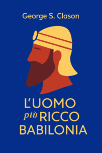L’uomo più ricco di babilonia