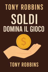 Soldi: Domina il Gioco